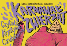 Koncert online / Karnawał zwierząt. Czytała Krystyna Czubówna