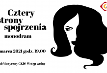 Cztery strony spojrzenia – monodram – 11 marca w CKiS