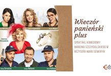 „Wieczór Panieński Plus” – spektakl