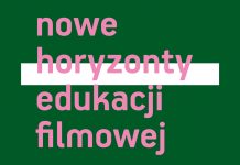 Zapisy na Nowe Horyzonty Edukacji Filmowej – sezon 2021/2022