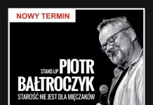 Stand up PIOTRA BAŁTROCZYKA – zmiana terminu