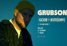 Grubson „Gdzie jesteś(my) tour” – koncert