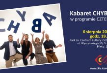 Kabaret CHYBA w programie „CZTERY”- 6 sierpnia