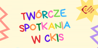 Twórcze spotkania w CKiS