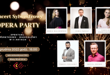 Koncert sylwestrowy – „Opera party” spektakl operetkowo-musicalowy