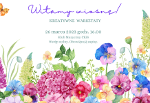 Kreatywne warsztaty – witamy wiosnę! – 26 marca w CKiS