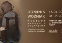 Wystawa rysunek – malarstwo Dominika Woźniaka – 15 kwietnia