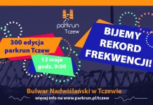 Parkrun Tczew – 300 edycja próba bicia rekordu frekwencji parkrun Polska – 13 maja