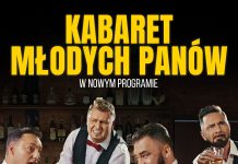 „Kabaret Młodych Panów” w premierowym programie „Co się stało?” – 17 lipca