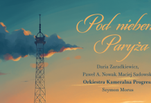 Pod niebem Paryża – koncert Orkiestry Kameralnej Progress i gości – 15 lipca
