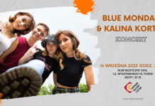 Blue Monday i Kalina Kortas – koncert – 16 września