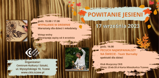 Powitanie jesieni – warsztaty i spektakl dla dzieci – 17 września w CKiS