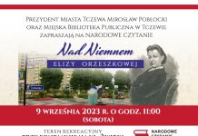 Nad Niemnem Elizy Orzeszkowej Narodowe Czytanie w Tczewie – 9 września