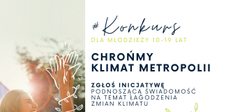 Konkurs “Chrońmy klimat metropolii”. Zgłoś pomysł jak promować działania proekologiczne i wygraj wycieczkę do Norwegii!