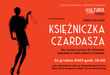 Księżniczka Czardasza Imre Kalmana – operetka 31 grudnia
