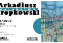 Arkadiusz Kropkowski malarstwo – wernisaż 29 listopada