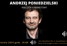 Andrzej Poniedzielski – wieczór kabaretowy promujący nową płytę „BA” – 6 kwietnia
