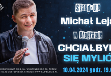 Michał Leja w programie “Chciałbym się mylić” – stand-up – 10 kwietnia