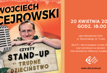 Wojciech Cejrowski – stand-up show “Trudne dzieciństwo” – 20 kwietnia