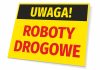 Uwaga, roboty na drodze – 8-10 grudnia