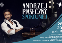 Andrzej Piaseczny – trasa „Spokojniej” – koncert – 28 listopada