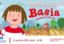 „Basia. Jestem w sam raz” – Poranek Filmowy Przyjazny Sensorycznie – projekcja filmowa dla dzieci – 15 grudnia