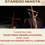 Droga krzyżowa ulicami Starego Miasta 2025_plakat