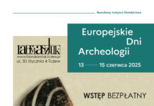 Europejskie Dni Archeologii – 13-15 czerwca