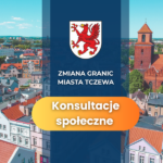 Zmiana granic Tczewa – 5 stycznia ruszają konsultacje społeczne
