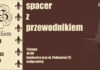 Spacer z przewodnikiem – 1 lutego
