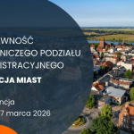 Porozmawiajmy o granicach miast! 17 marca konferencja ZMP w Tczewie