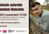 Spotkanie autorskie z Jakubem Małeckim – 21 maja