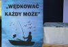 Wędkować każdy może…