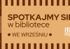 Wrześniowe spotkania w bibliotece